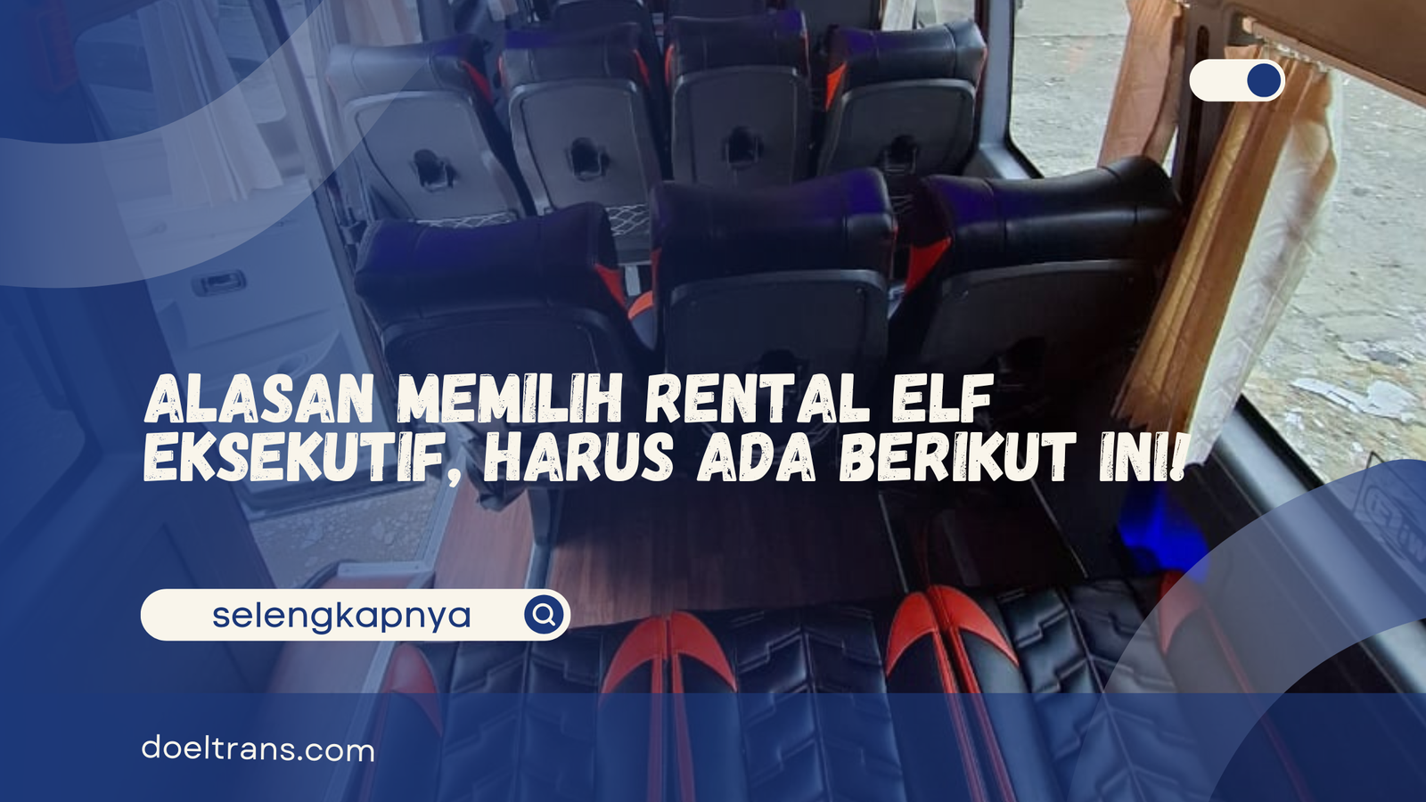 Rental Elf Eksekutif