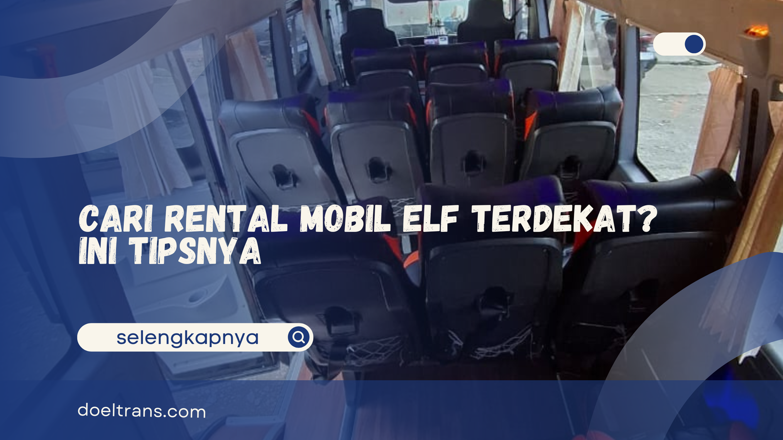 Rental Mobil Elf Terdekat