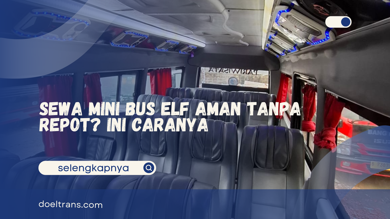 Sewa Mini Bus Elf