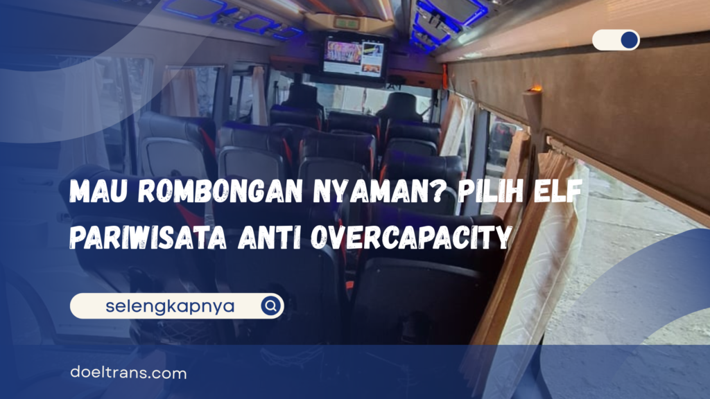 Elf Pariwisata Anti Overcapacity