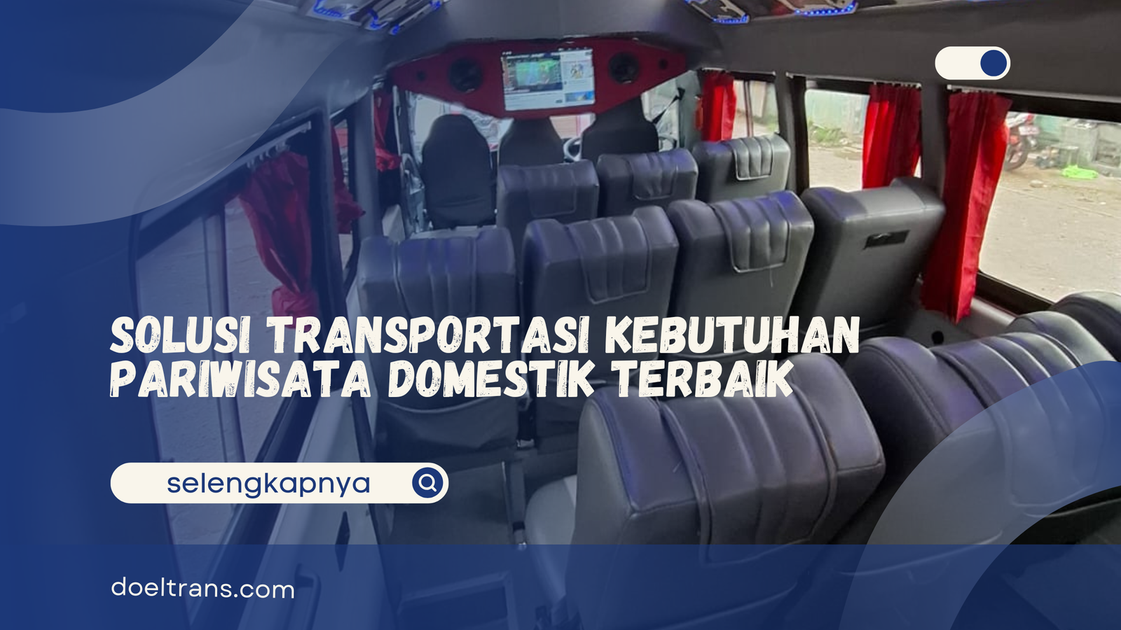 Transportasi Kebutuhan Pariwisata Domestik