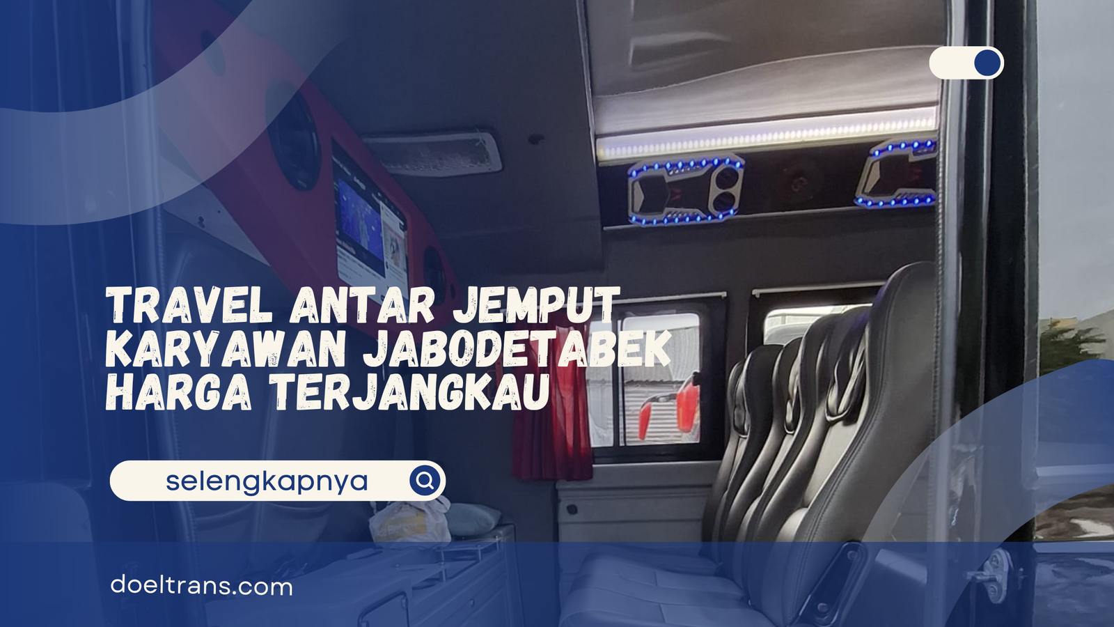 Travel Antar Jemput Karyawan