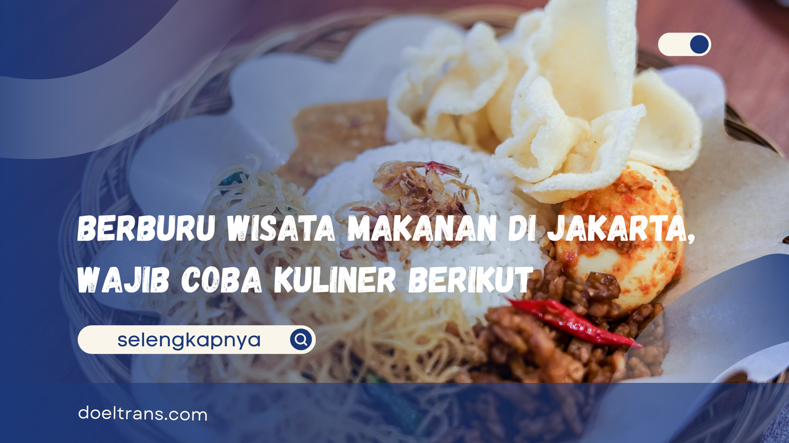 Wisata Makanan di Jakarta
