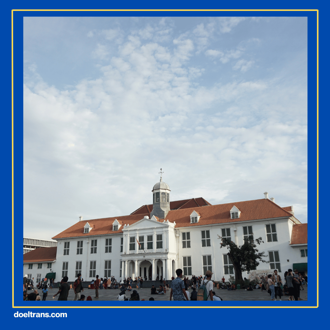 Kota Tua Jakarta.