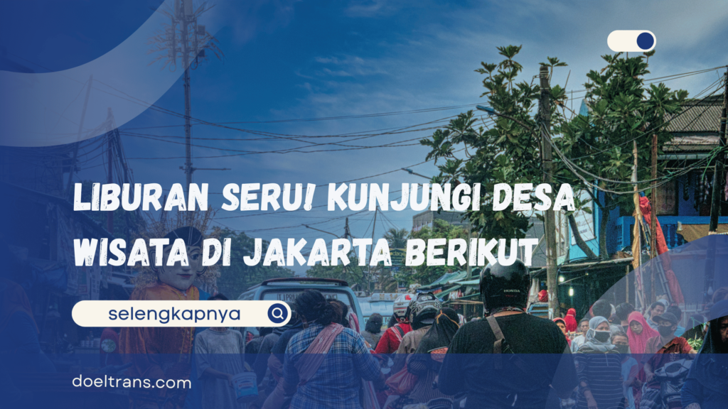 Desa Wisata di Jakarta