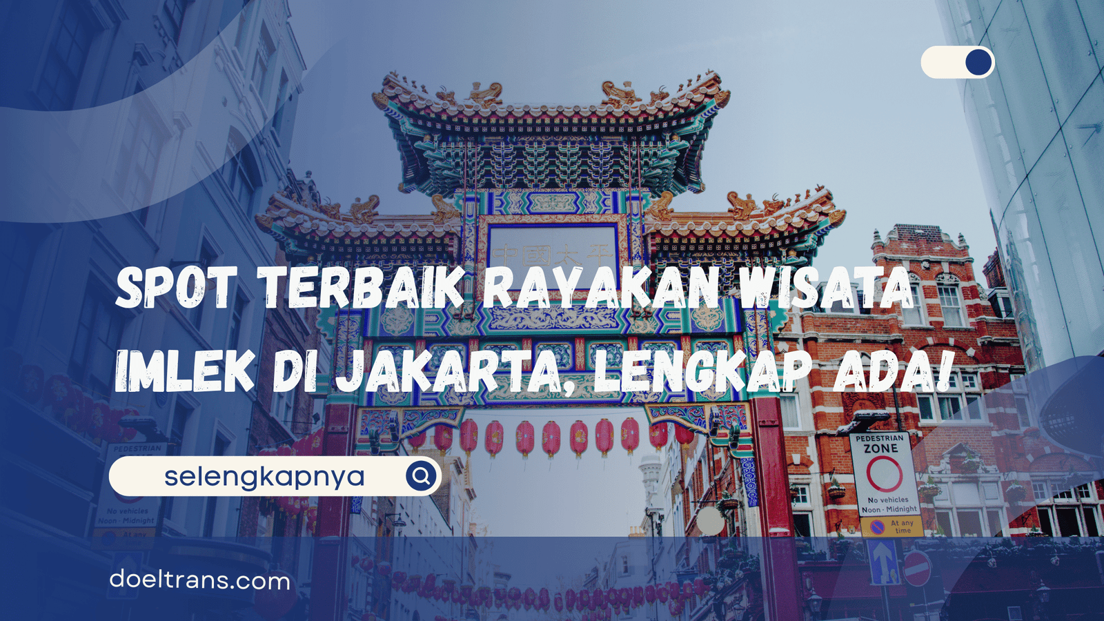 Wisata Imlek di Jakarta