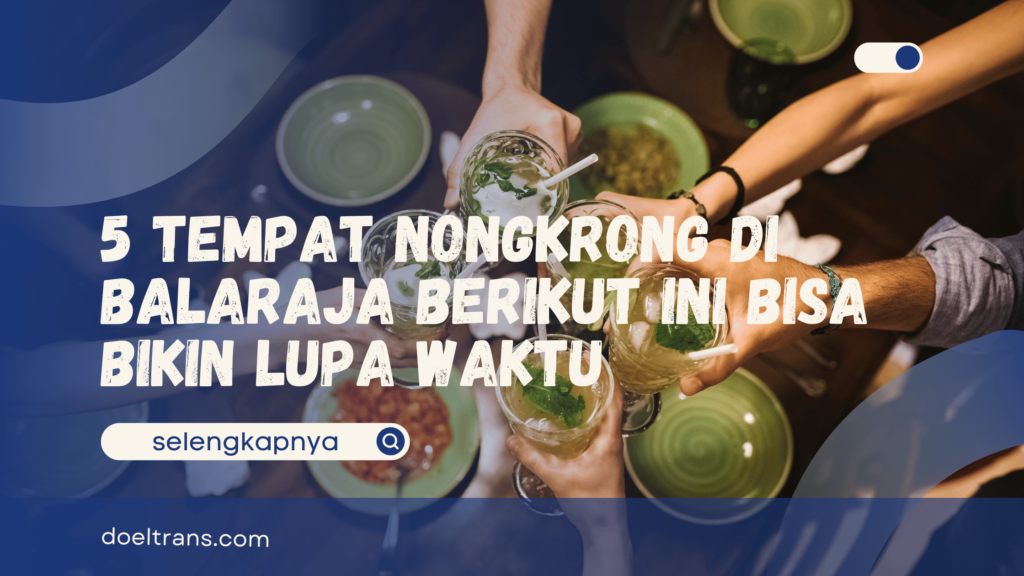 Tempat Nongkrong di Balaraja