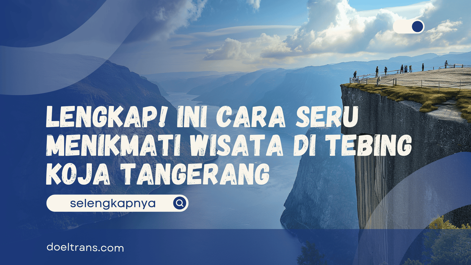 Tebing Koja Tangerang