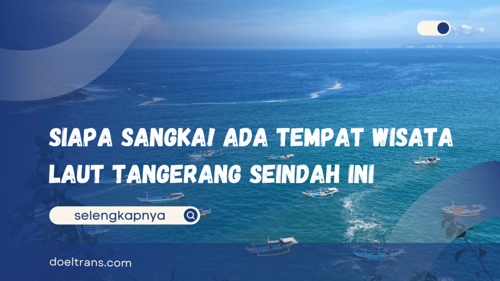 Wisata Laut Tangerang