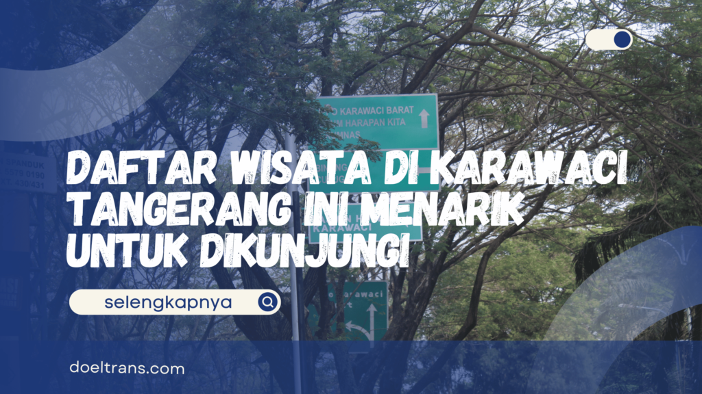Wisata di Karawaci Tangerang