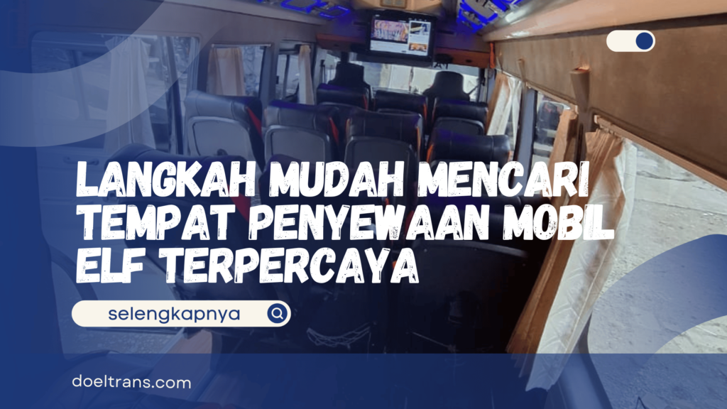 Tempat Penyewaan Mobil Elf