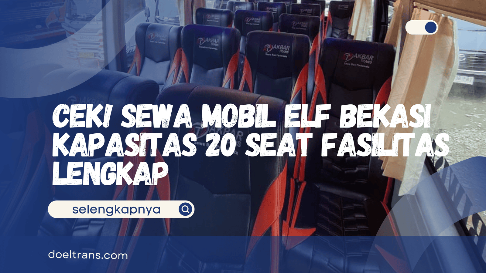 Sewa Mobil Elf Bekasi