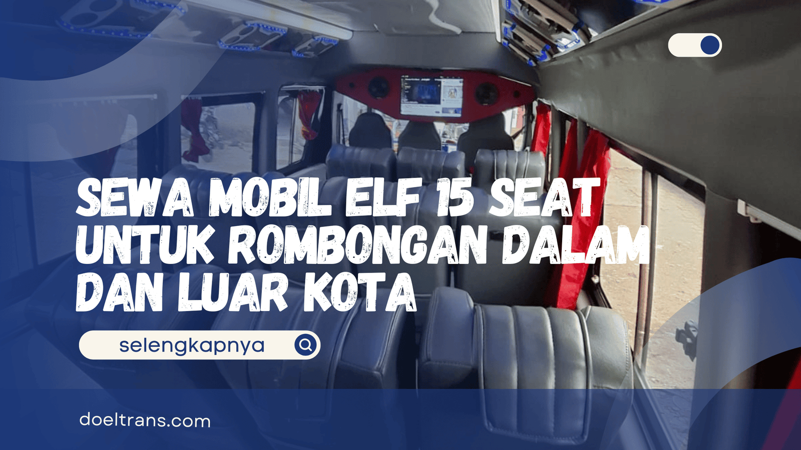 Sewa Mobil Elf 15 Seat