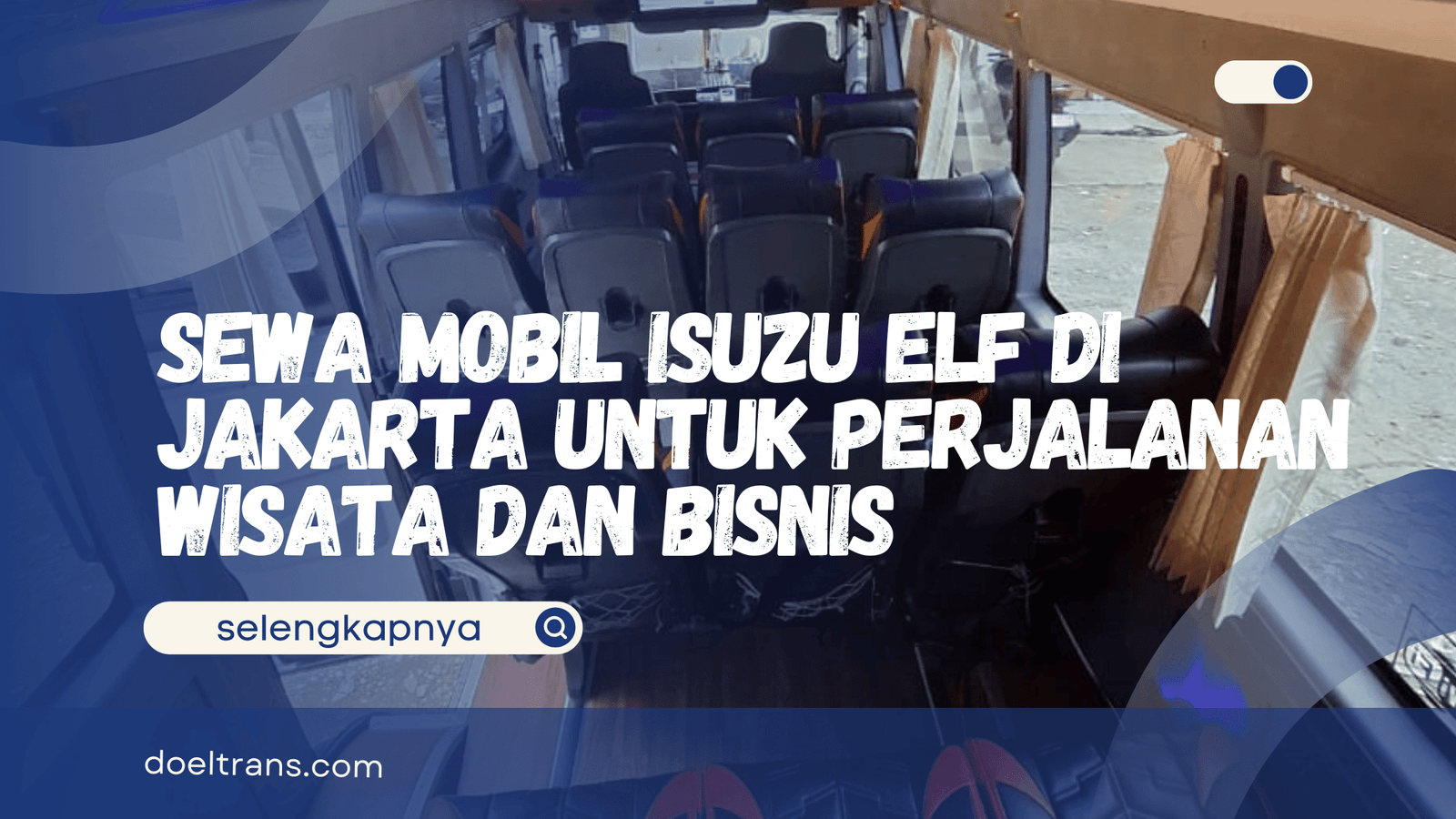 Sewa Mobil Isuzu Elf di Jakarta