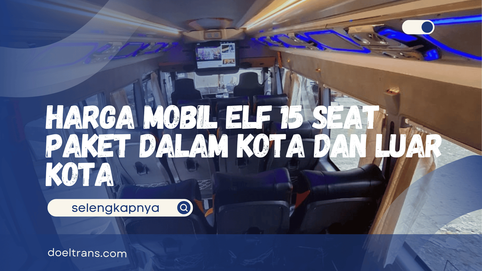 Harga Mobil Elf 15 Seat
