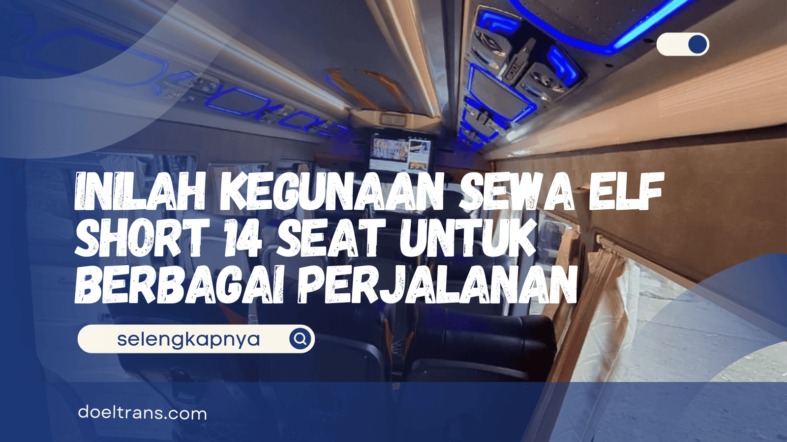 Sewa Elf Short 14 Seat