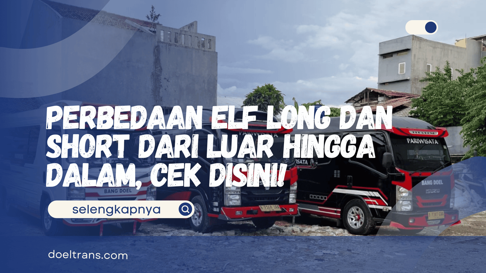 Perbedaan Elf Long dan Short