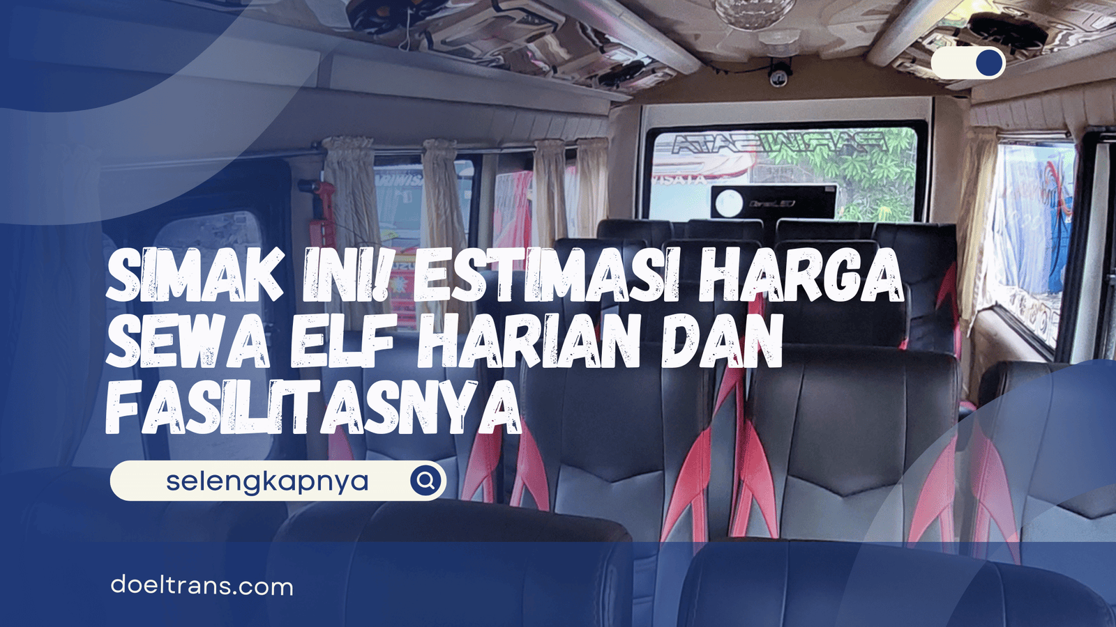 Harga Sewa Elf Harian